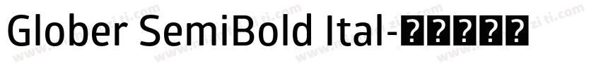 Glober SemiBold Ital字体转换